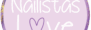 Nailistas Love
